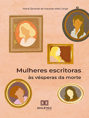cover image of Mulheres escritoras às vésperas da morte